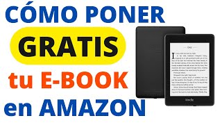 Cómo PONER tu LIBRO GRATIS en Amazon KDP 2023 [upl. by Acireh]