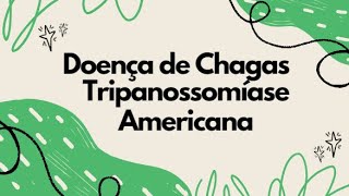 Doença de chagas conheça sua história e seu ciclo biológico [upl. by Analahs]