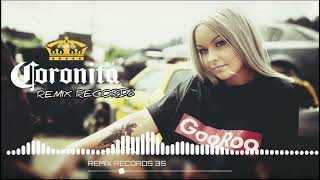 Bolondos Coronita Mix 2023 MIXED BY REMIX RECORDS [upl. by Nyrrad]