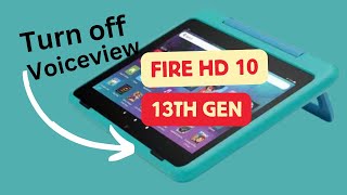 amazon fire hd 10 13th generation  turn off voice on tablet  green box on screen  screen reader [upl. by Alohs]