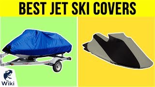 8 Best Jet Ski Covers 2019 [upl. by Seko]