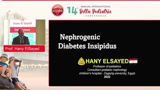 Nephrogenic Diabetes Insipidus Prof Hany Elsayed [upl. by Meehan41]