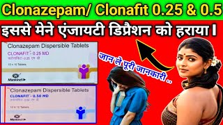 clonazepam tablets ip 05 mg uses in hindi clonafit 050 md kis kaam aati haiclonafit 025md hindi [upl. by Neemsay144]