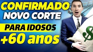 🚨 ACABA DE SAIR NOVO CORTE do INSS para quem TEM MAIS DE 60 ANOS CONFIRA SE VOCÊ VAI SER AFETADO [upl. by Alidis287]