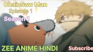 ChainSaw Man Episode 01S01 Audio Hindi DubOfficialQuality 2kpZEE ANIME HINDI [upl. by Tirreg]