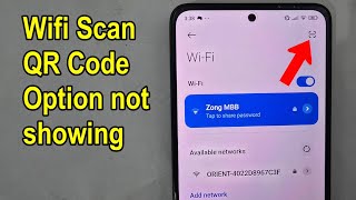 Wifi QR Code Scanner Not Showing  Phone me wifi qr code scanner option nahi hai tokaise connect kar [upl. by Bathilda]