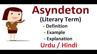 What is Asyndeton Literary Device Explain in Hindi  Urdu [upl. by Onairam]