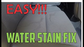 How to Fix Cloth Seat Water Stains  3 Steps EASY [upl. by Haseefan535]