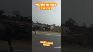 wardha yavatmal Nanded railway 🚂 [upl. by Artimas]