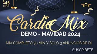 CARDIO MIX NAVIDAD DEMO 2024 DJ SERNANDEZ cardiomix CARDIONAVIDAD djsernandez [upl. by Tabitha]