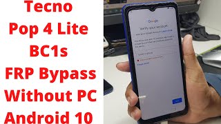 Tecno Pop 4 Lite BC1s FRP Bypass Without PC Android 10  tecno bc1s frp bypass  Tecno BC1s FRP [upl. by Seana847]