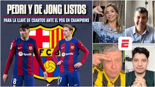 BARCELONA vs PSG Buenas noticias para Xavi recupera a Pedri y de Jong para la ida  Exclusivos [upl. by Gnouhk72]