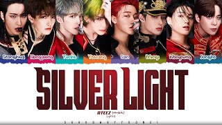 ATEEZ 에이티즈 Silver Light Lyrics Color Coded HanRomEng  ShadowByYoongi [upl. by Eixirt]