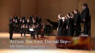 CWU Chamber Choir Gjeilo  quotAcross The Vast Eternal Skyquot [upl. by Notxap]