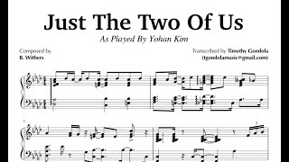 Just The Two Of Us Yohan Kim Transcription [upl. by Orpheus471]