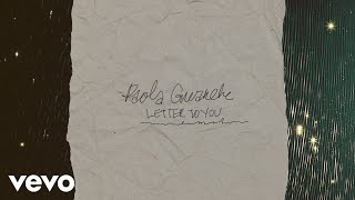 Paola Guanche  Letter To You Lyric Video [upl. by Molahs928]