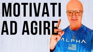 Come motivarti ad Agire ‼️video motivazionale massimotaramasco motivation motivazione [upl. by Manouch]