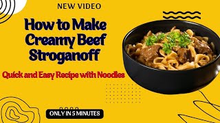 How to Make Creamy Beef Stroganoff – Quick and Easy Recipe with Noodles  EuropeanHomeCooking [upl. by Nairb]