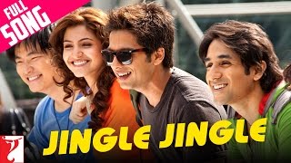 Jingle Jingle  Full Song  Badmaash Company  Shahid  Anushka  Vir Das  Meiyang Chang [upl. by Ahsimek]