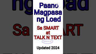 Paano Magpasa ng Load sa Smart at Talk N Text  How to Share Load  Pasalaod Updated 2024 pasaload [upl. by Gudren]