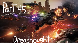 Dreadnought gameplay part 45 [upl. by Pogue]