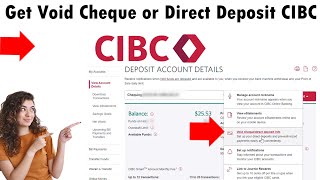 How To Get Void Cheque or Direct Deposit Form Online CIBC Bank 2025 [upl. by Olwena514]