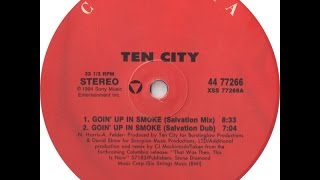 Ten City  Goin Up In Smoke Salvation Mix [upl. by Giff802]