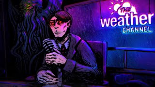 THE WEATHER CHANNEL 👁️ MegaMix  Dark Lofi Hip Hop amp Important Weather Updates [upl. by Silra]