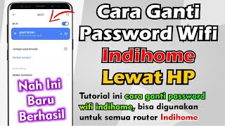 Cara Ganti Password Wifi Indihome Lewat HP 2024 [upl. by Nnyluqcaj53]