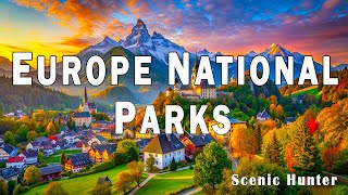 15 Best National Parks In Europe  Most Beautiful National Parks [upl. by Kcirredal]