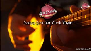 RADYO ŞİRİNNAR CANLI YAYIN [upl. by Adalard588]