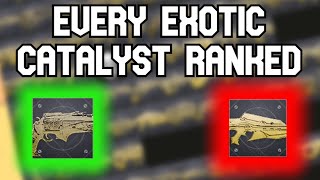 Ranking EVERY Exotic Catalyst  Destiny 2 Season 23 [upl. by Atinod]