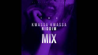 KWASSA KWASSA RIDDIM MIX RAW  KONSHENS  ECHO DAN amp KEMAR HIGHCON [upl. by Haig]