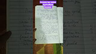 income tax notes agriculture incomefull explanation [upl. by Borlow]