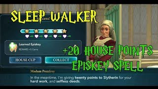 Harry Potter Hogwarts Mystery Sleep Walker Quest Episkey Spell [upl. by Manouch526]