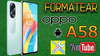 FORMATEAR  HARD RESET OPPO A58 [upl. by Rim]