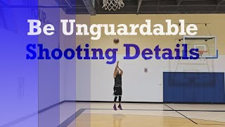 Be Unguardable  Shooting Details  Basketball SelfReflection [upl. by Hartley]