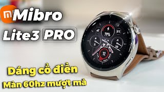 SmartWatch Dáng Đồng Hồ Cơ Nhỏ Gọn Mibro Lite3 Pro  Giá 2 triệu  Nhiều Tính Năng [upl. by Johm]