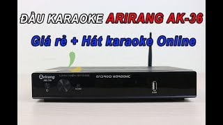 Đầu karaoke Arirang AK36  Đầu smart karaoke giá rẻ hát online [upl. by Riki314]