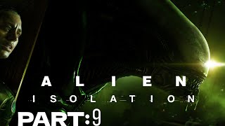 The glitchiest part  Alien Isolation Part 9 [upl. by Aneladgam887]