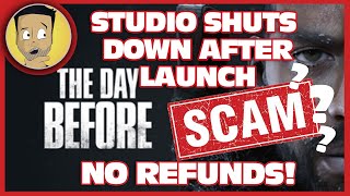 Gamers Scammed Fntastic Game Studio Shuts Down After Launch of quotThe Day Beforequot [upl. by Nata]