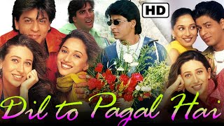 Dil To Pagal Hai Full Movie 1997  Shah Rukh Khan  Madhuri Dixit  Akshay Kumar  Fact amp Review HD [upl. by Richman]