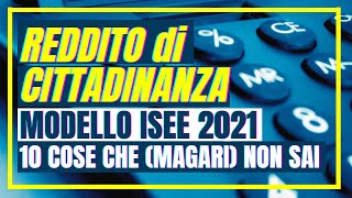 ✅ RINNOVO ISEE 2021 RDC 👉 10 COSE CHE MAGARI NON SAI REDDITO CITTADINANZA DSU DOMANDE FREQUENTI [upl. by Ecnerual]