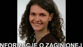 Zaginiona KATARZYNA KOBIELA [upl. by Tavish]