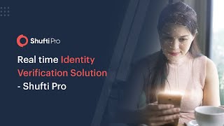 Real time Identity Verification Solution  KYC amp AML Service Provider  Shufti Pro [upl. by Leigha]