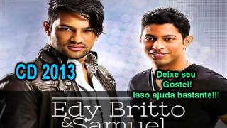 Edy Britto e Samuel CD 2013 Completo [upl. by Madden]