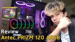 Antec Prizm 120 ARGB 5C ReviewHeyHaPoo [upl. by Glynias255]