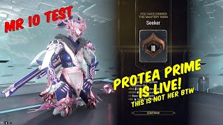 Protea Prime is Live Ill get her next year Warframe Mastery Rank 10 test [upl. by Ahtekahs127]