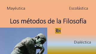 Los métodos de la Filosofía [upl. by Carma]