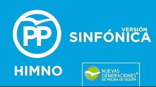 Versión Sinfonica → Himno del Partido Popular PP [upl. by Zoila578]